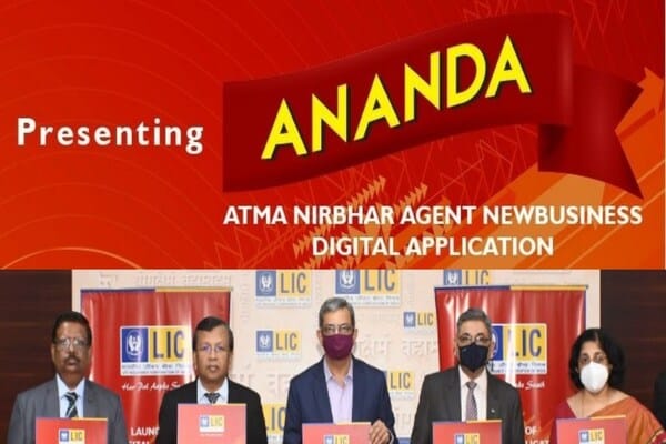 LIC Digitised ANANDA APP: The Atma Nirbhar Initiative