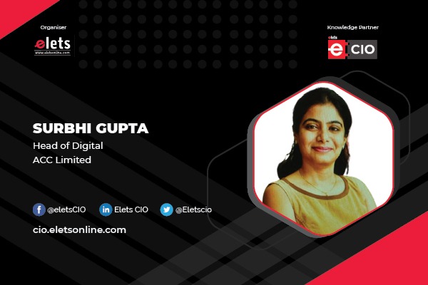 Surbhi Gupta, Head of Digital, ACC Limited.